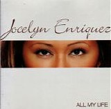 Jocelyn Enriquez - All My Life