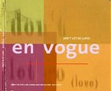 En Vogue - Don't Let Go (Love)