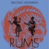 Michel Legrand - Rums