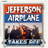 Jefferson Airplane - Jefferson Airplane Takes Off