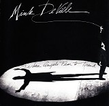 Mink DeVille - Where Angels Fear To Tread