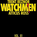 Trent Reznor & Atticus Ross - Watchmen OST v1-3