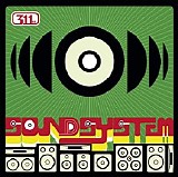 311 - Soundsystem