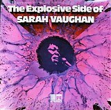 Sarah Vaughan - The Explosive Side Of Sarah Vaughan