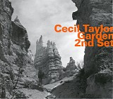 Cecil Taylor - Garden 2nd Set