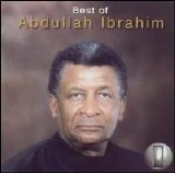 Abdullah Ibrahim - The Best Of Abdullah Ibrahim