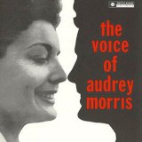 Audrey Morris - The Voice of Audrey Morris