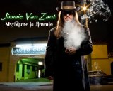 Jimmie Van Zant - My Name Is Jimmie
