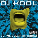 DJ Kool - Let Me Clear My Throat