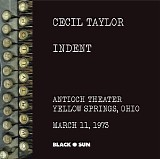 Cecil Taylor - Indent