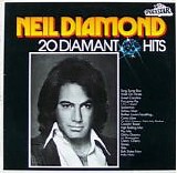 Neil Diamond - 20 Diamant Hits