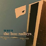 The Boo Radleys - The Best Of The Boo Radleys