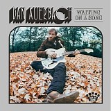 Dan Auerbach - Waiting On A Song