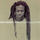 Eddy Grant - Greatest Hits Collection
