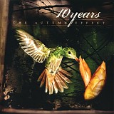 10 Years - The Autumn Effect