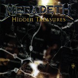 Megadeth - Hidden Treasures (2007 Reissue)
