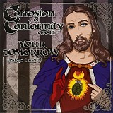 Corrosion Of Conformity - Your Tomorrow