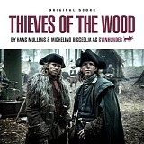 Hans Mullens & Michelino Bisceglia - Thieves of The Wood