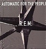 R.E.M. - Automatic For The People