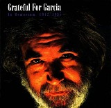 Greatful Dead - Greatful For Garcia In Memorium 1942 / 1995 Disc 2