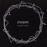 Propaganda - Outside World