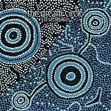 Roach, Steve - Dream Circle, The