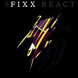 Fixx, The - React