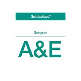 Spiritualized - Songs In A&E
