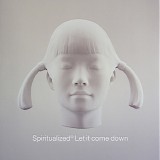 Spiritualized - Let It Come Down