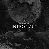 Ultranoire - Intronaut