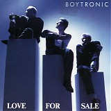 Boytronic - Love For Sale