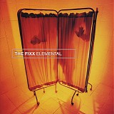 Fixx, The - Elemental