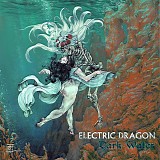Electric Dragon - Dark Water