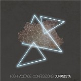 Junksista - High Voltage Confessions