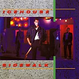 Icehouse - Sidewalk