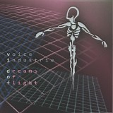 Voice Industrie - Dreams Of Flight