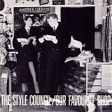 Style Council, The - Our Favourite Shop