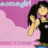 Somegirl - Feel Free (CD Single)