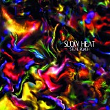 Roach, Steve - Slow Heat