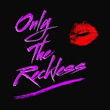 SelloRekT/LA Dreams - Only The Reckless