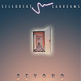 SelloRekT/LA Dreams - Beyond