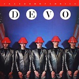 Devo - Freedom Of Choice