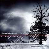 Echoing Green, The - Winter Of Our Discontent, The
