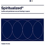 Spiritualized - Ladies And Gentlemen We Are Floating In Space
