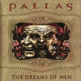 Pallas - The Dreams Of Men