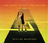 The Night Flight Orchestra - Skyline Whispers (Japanese Edition)