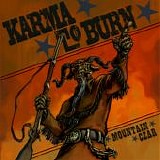 Karma To Burn - Mountain Czar