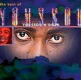 Youssou N'Dour - The Best Of Youssou N'Dour