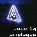 Code 64 - Trialogue