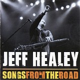 Jeff Healey - Songs From The Road